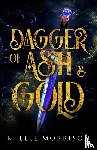 Morrison, K Elle - Dagger Of Ash And Gold