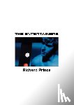 Prince, Richard - Richard Prince: The Entertainers