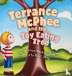 Macinnis Kichline, Kathleen - Terrance McPhee And The Toy Eating Tree