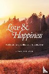 Mogahed, Yasmin - Love & Happiness