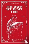 Ivanov, Michael V - The Ones We Wait For