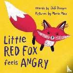 Dragon, Didi - Little Red Fox Feels Angry