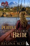 Scott, Regina - The Perfect Mail-Order Bride