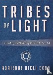 Cobb, Adrienne Nikki - Tribes of Light