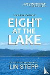 Stepp, Lin - Eight At The Lake