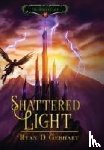 Gebhart, Ryan D - Gebhart, R: Shattered Light