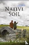 Watkinson, Sarah - Native Soil