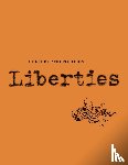 Ozick, Cynthia, Ackerman, Elliot, Kinstler, Linda, Ignatieff, Michael - Liberties Journal of Culture and Politics