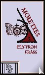 Frass, Elytron - Moieties