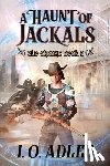 Adler, I. O. - A Haunt of Jackals