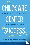 Milne, Grafton - CHILDCARE CENTER SUCCESS