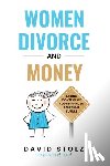 Stolz, David - Women, Divorce and Money