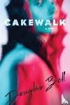 Bell, Douglas - Cakewalk