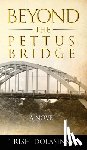 Dolasinski, Trish - Beyond the Pettus Bridge