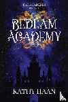 Haan, Kathy - Bedlam Academy
