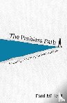 Millerd, Paul - The Pathless Path