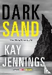 Jennings, Kay - Dark Sand