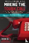 Krase, Kathryn S - Making the Tough Call