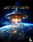 Dubin, Amanda - Last Stop Earth