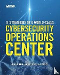 Knerler, Kathryn, Parker, Ingrid, Zimmerman, Carson - 11 Strategies of a World-Class Cybersecurity Operations Center