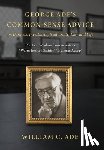Ade, William C. - Ade, W: George Ade's Common-Sense Advice on Business, Invest