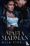 Finelli, Mila - Mafia Madman