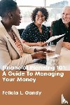 Gandy, Felicia L - Financial Planning 101