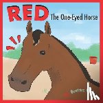 Huang, Beatrice - Red The One-Eyed Horse
