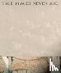 Di Giovanni, Matteo - Matteo Di Giovanni: True Places Never Are