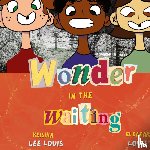 Louis, Keishia Lee - Wonder in the Waiting