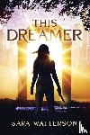 Watterson, Sara - This Dreamer