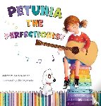 Bader, Marissa - Petunia the Perfectionist