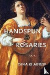 Klarisse, Dina - Handspun Rosaries