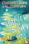 Aldana, Christian - The Water We Swim In