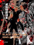 Rosenfeld, Kristen - Black Tiger Single Saber: Dynamic Art of the Tiger