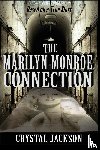 Jackson, Crystal - The Marilyn Monroe Connection