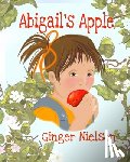Nielson, Ginger - Abigail's Apple