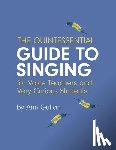 Gulian, Ann - The Quintessential Guide to Singing: For Voice Teachers and Very Curious Students