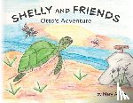 Asaro, Mary - Shelly and Friends Otto's Adventure