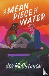 McCutchen, Jes - A Mean Piece of Water