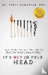 Lamandre, Dr Efrat - It's NOT In Your Head