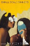 Sohail, Mahreen - Small Scale Sinners