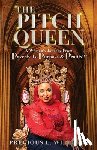Williams, Precious L - The Pitch Queen