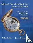 Geller, Clint - Waltham's "American Watch Co." Grade, 1859-1905