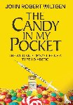 Wiltgen, John Robert - The Candy In My Pocket