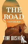 Bishop, Tim - The Road Unveiled