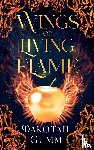 Gumm, Dakotah - Wings of Living Flame