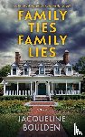 Boulden, Jacqueline - Family Ties Family Lies