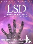 Alpert, Richard, Cohen, Sidney, Schiller, Lawrence - LSD