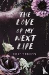 Benson, Brit - The Love of My Next Life